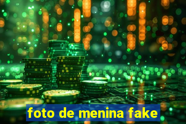 foto de menina fake